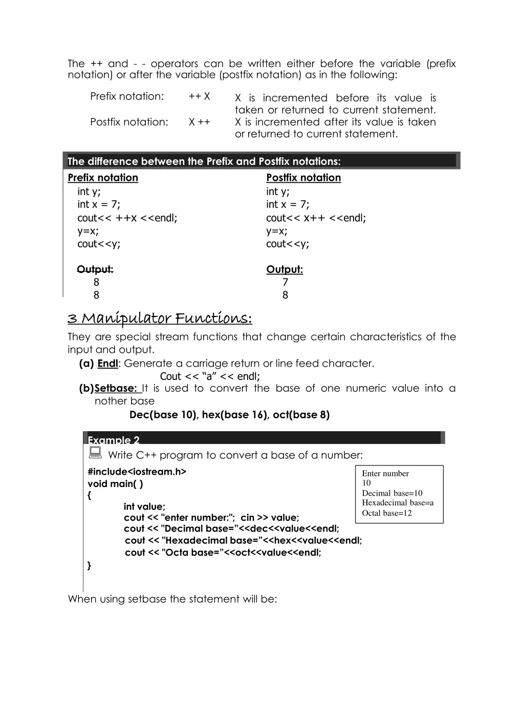 the and operators can be written either before