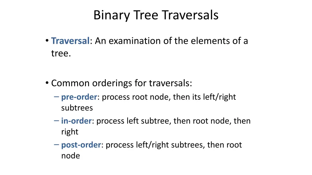 binary tree traversals