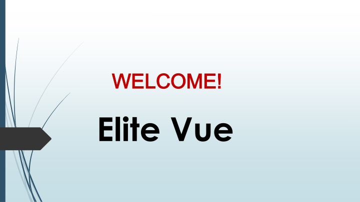 welcome welcome elite vue