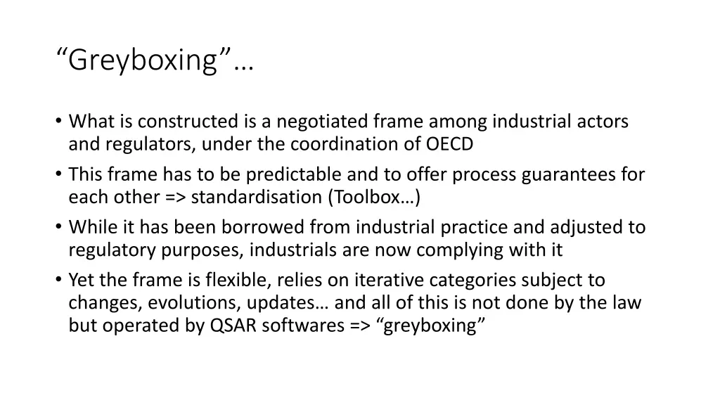 greyboxing