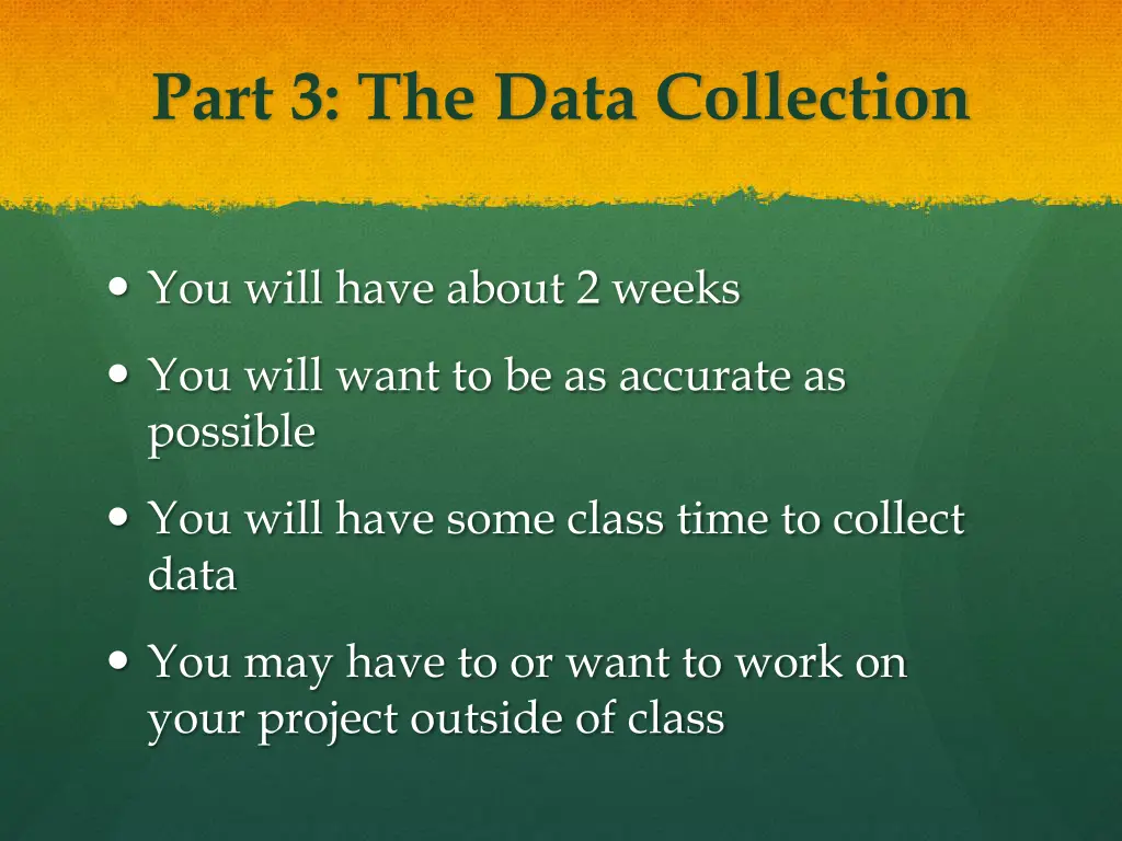 part 3 the data collection