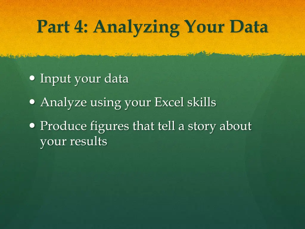 part 4 analyzing your data