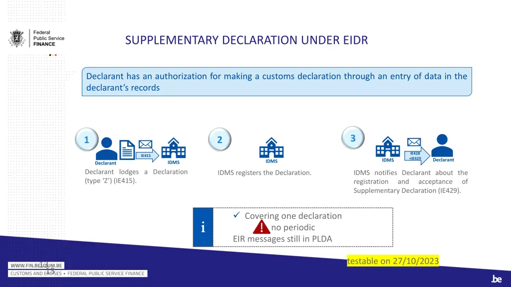 supplementary declaration under eidr