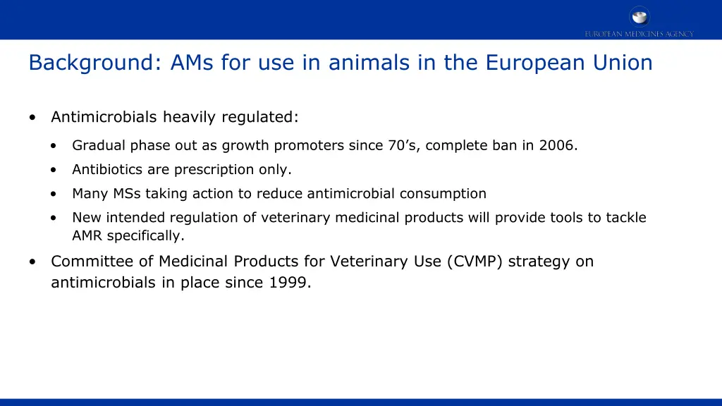 background ams for use in animals in the european