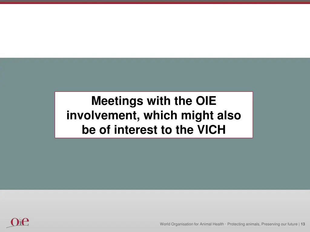 meetings with the oie involvement which might
