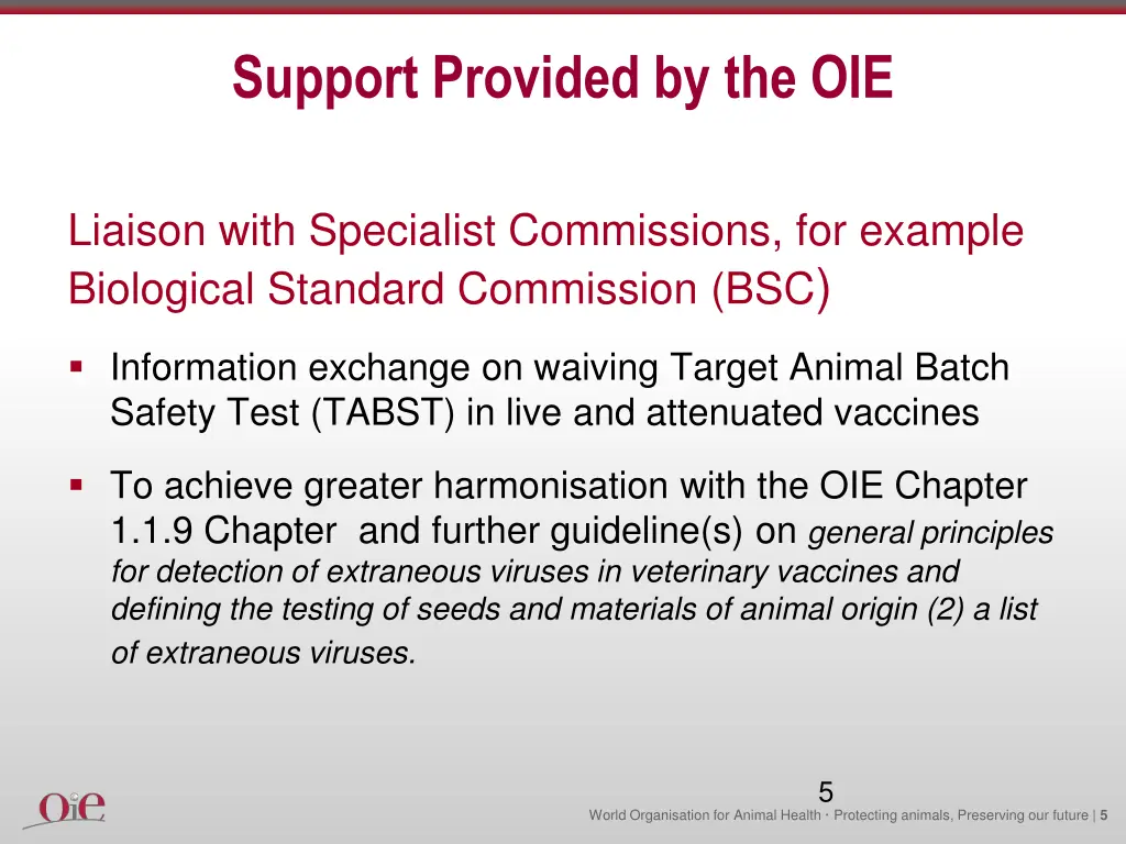support provided by the oie 1