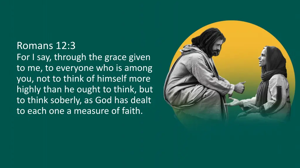 romans 12 3 for i say through the grace given