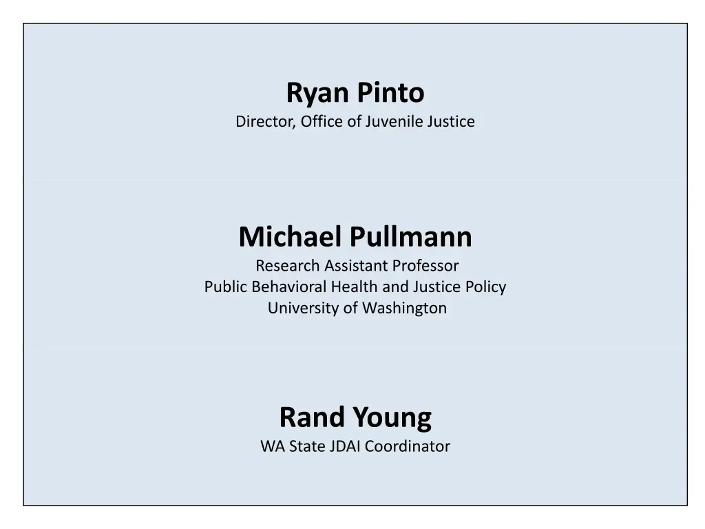 ryan pinto director office of juvenile justice
