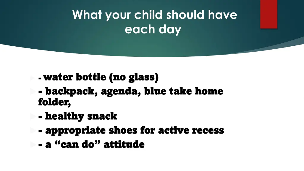 what your child should have each day