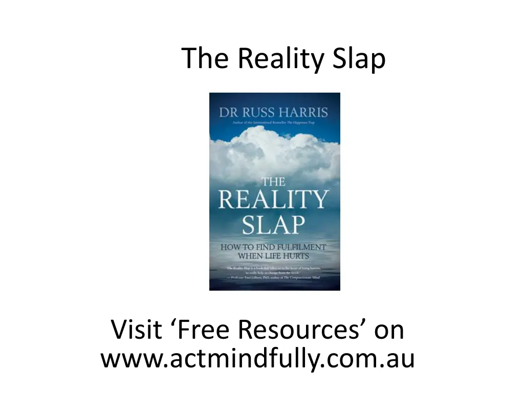 the reality slap