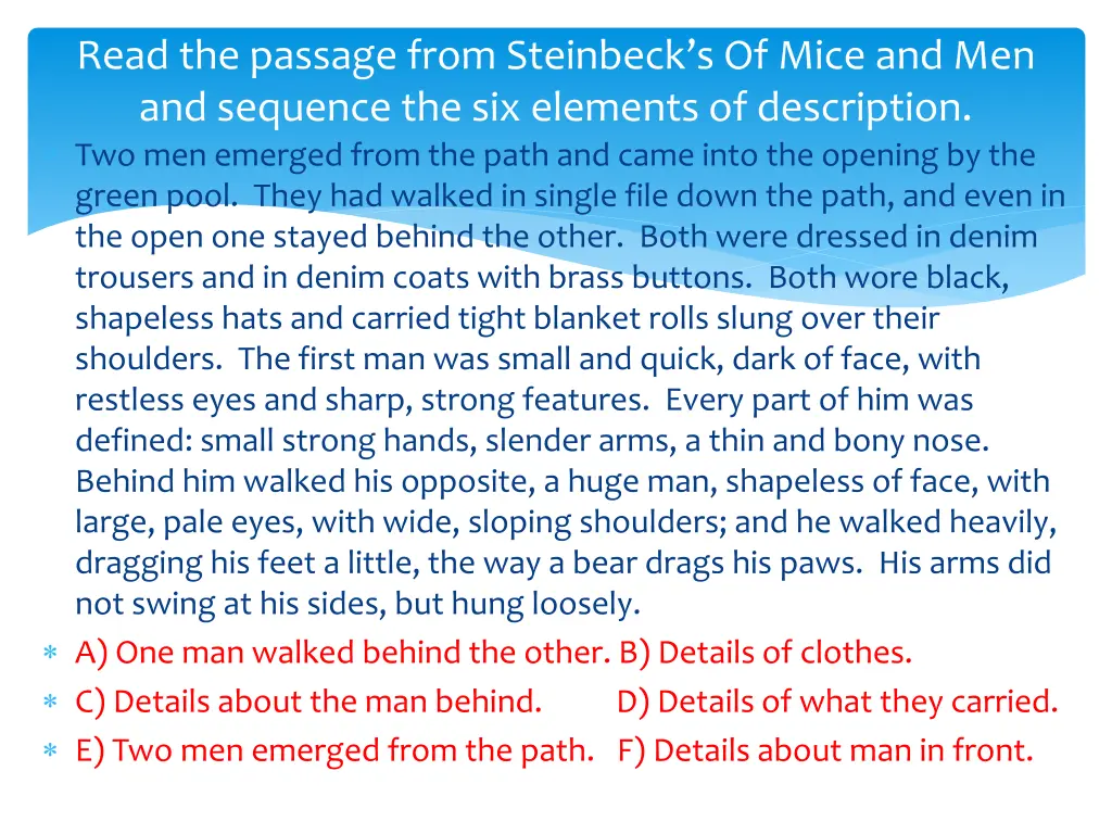 read the passage from steinbeck s of mice