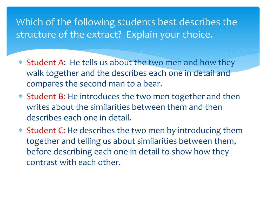 which of the following students best describes
