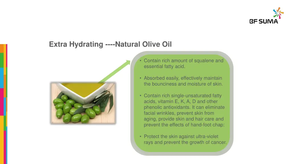 extra hydrating natural olive oil