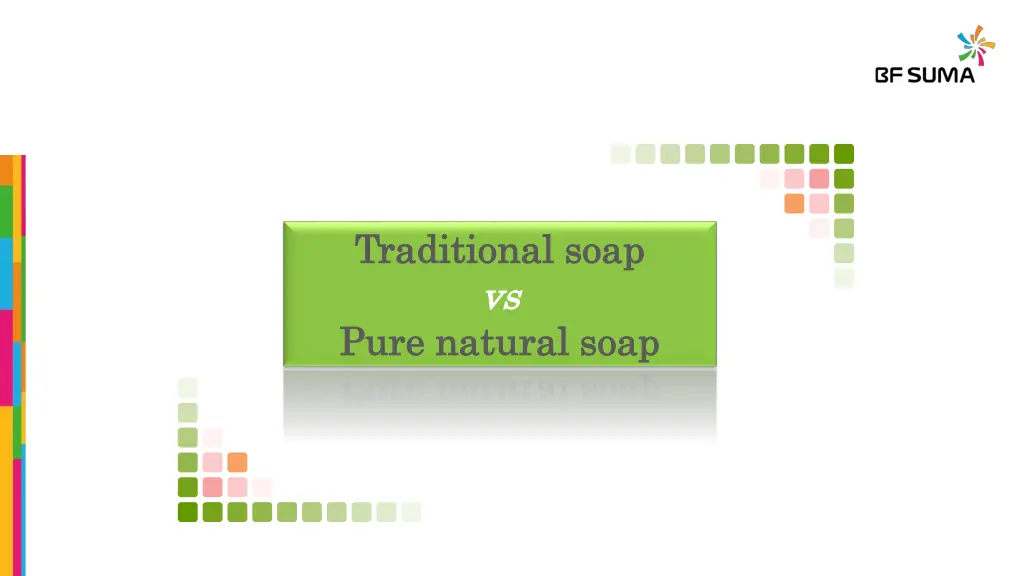 traditional soap traditional soap vs vs pure