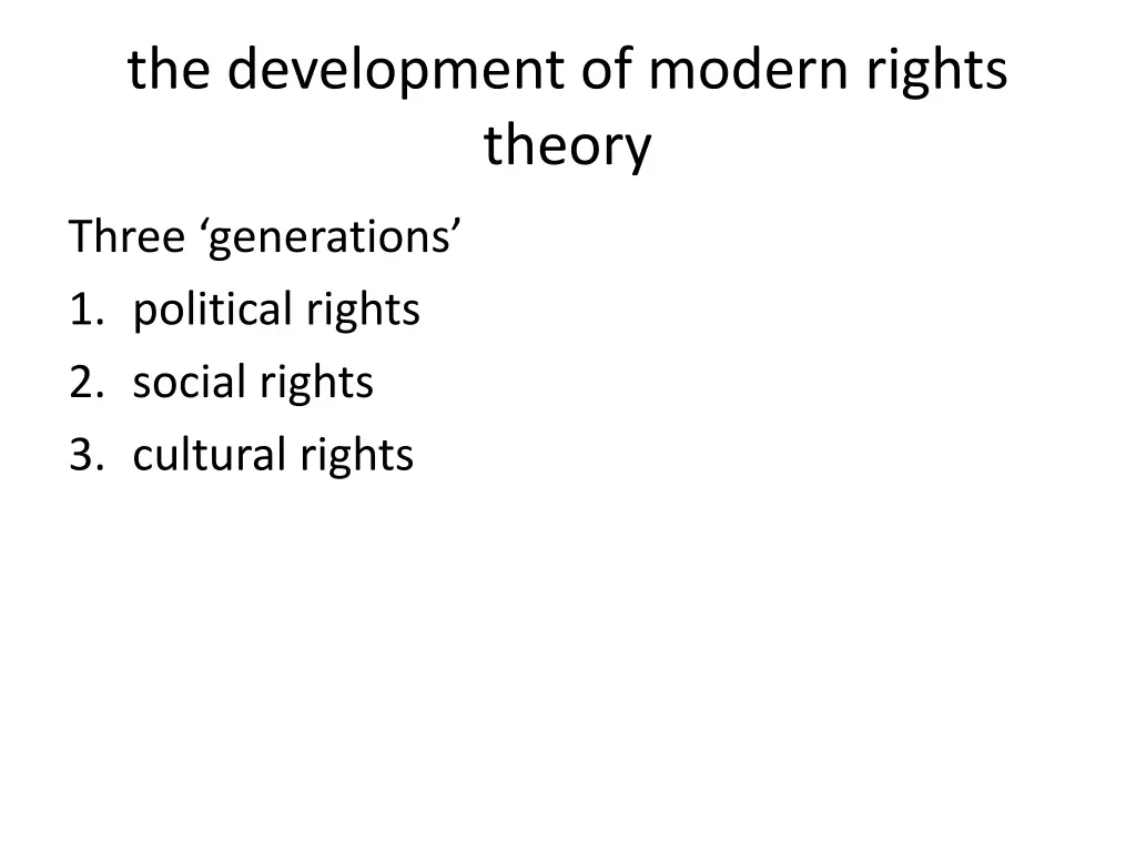 the development of modern rights theory