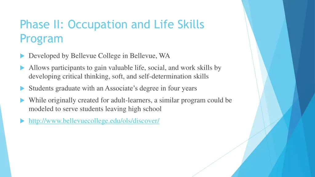 phase ii occupation and life skills program