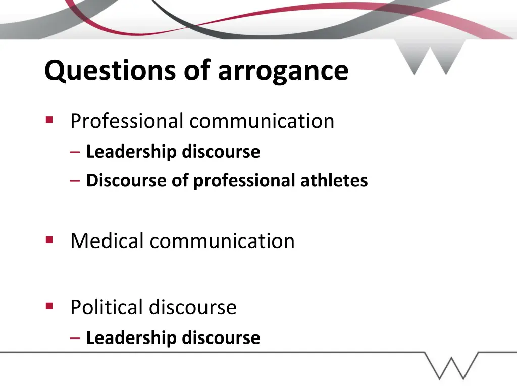 questions of arrogance