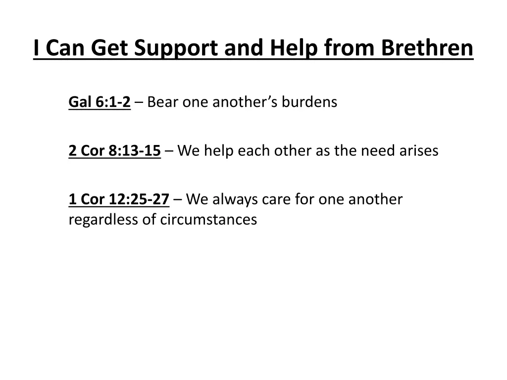 i can get support and help from brethren 2