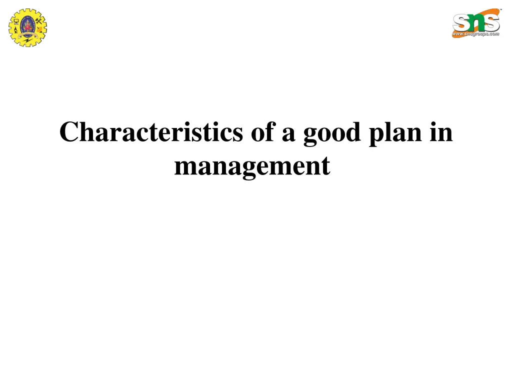 characteristics of a good plan in management