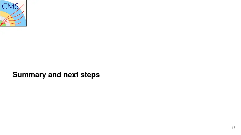 summary and next steps