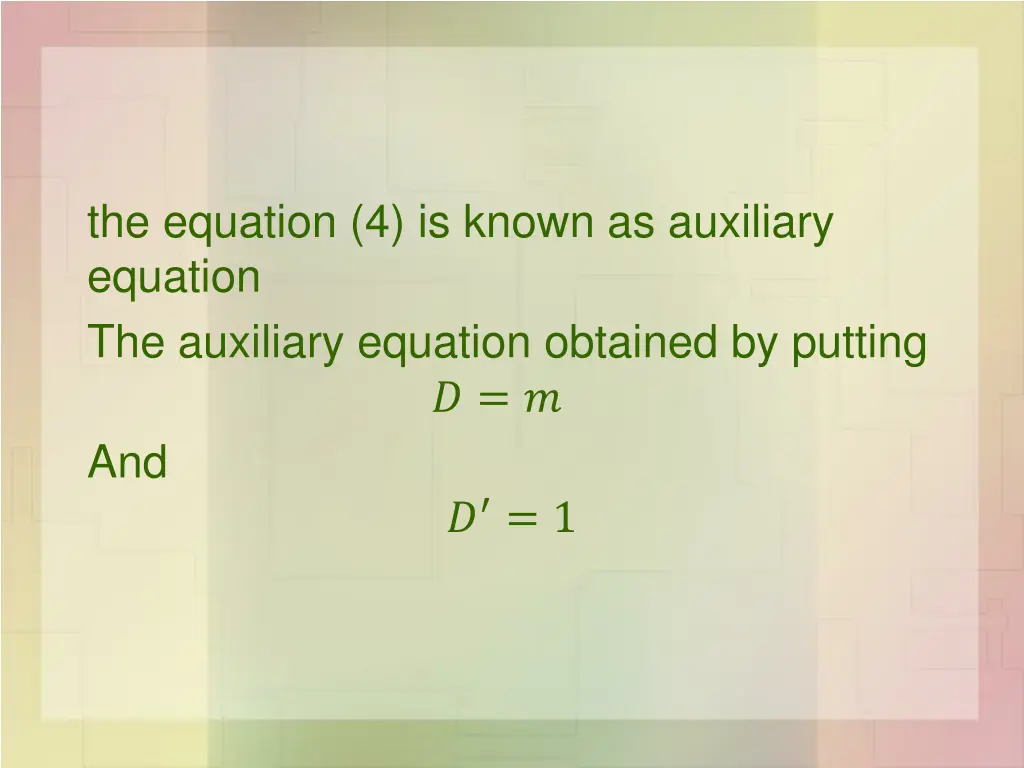 the equation 4 is known as auxiliary equation