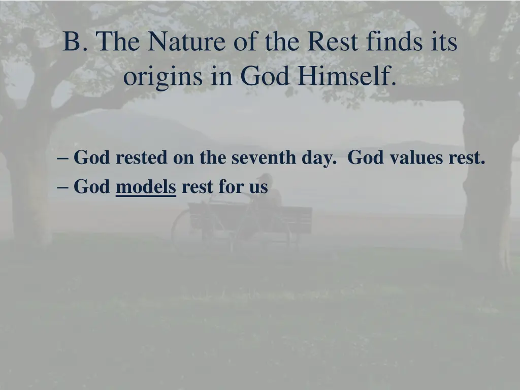 b the nature of the rest finds its origins 1