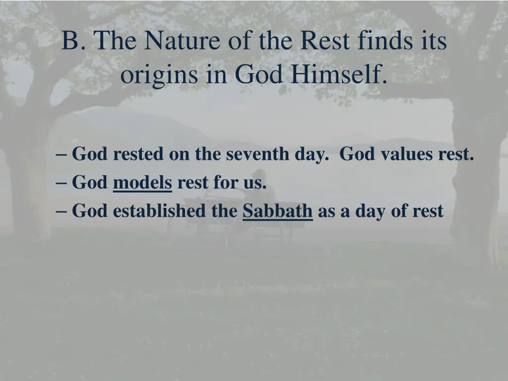b the nature of the rest finds its origins 2