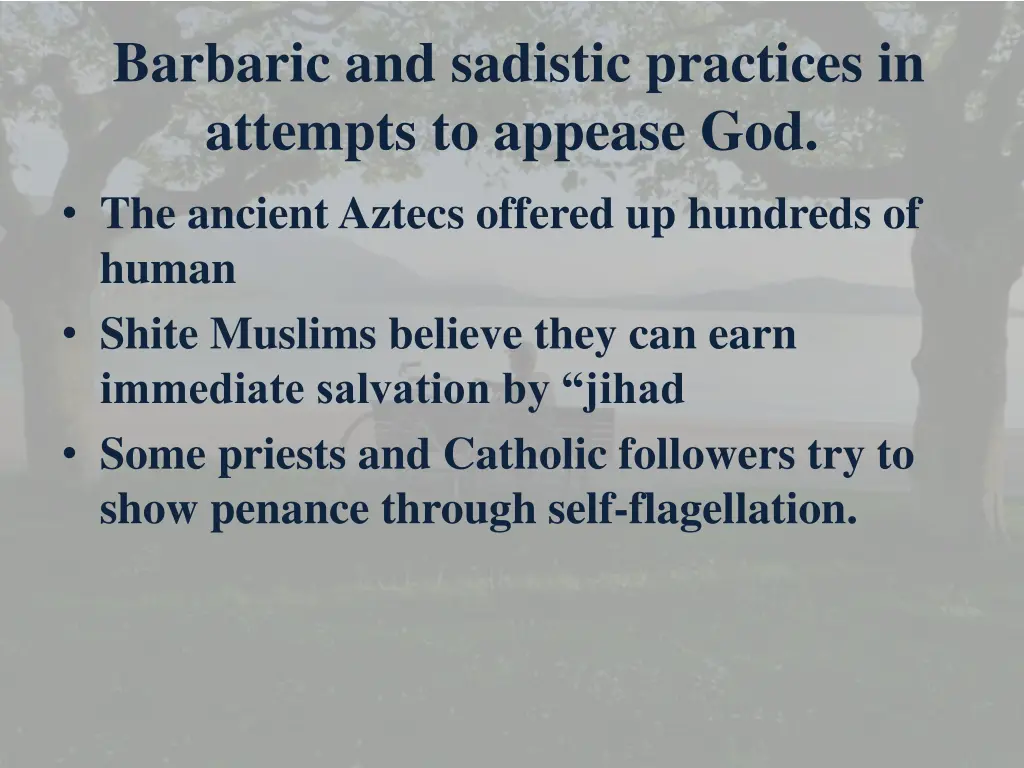 barbaric and sadistic practices in attempts 2