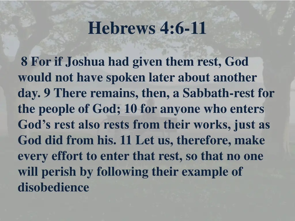 hebrews 4 6 11 1