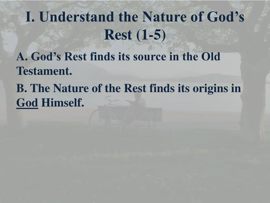 i understand the nature of god s rest 1 5 4