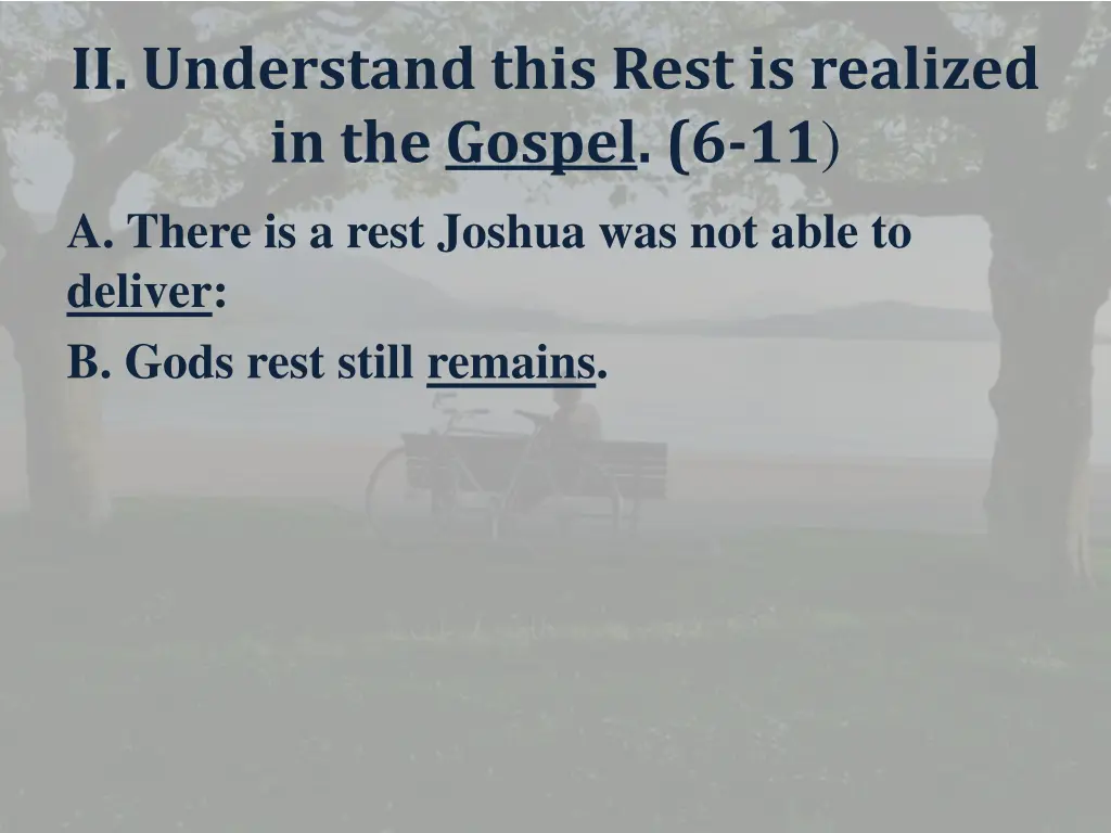ii understand this rest is realized in the gospel 2