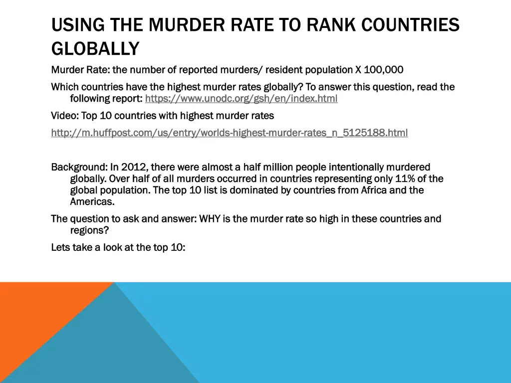 using the murder rate to rank countries globally