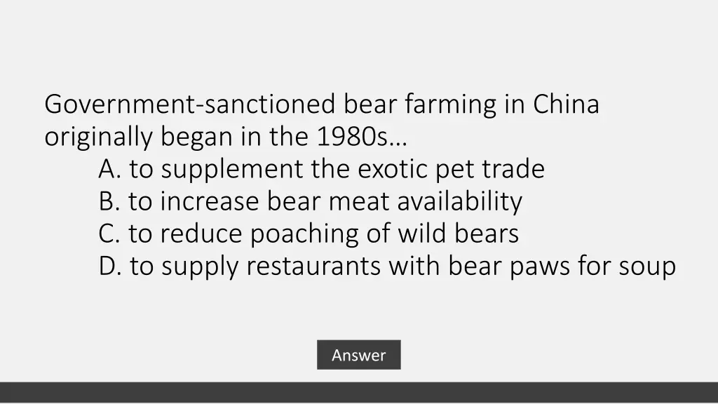 government sanctioned bear farming in china