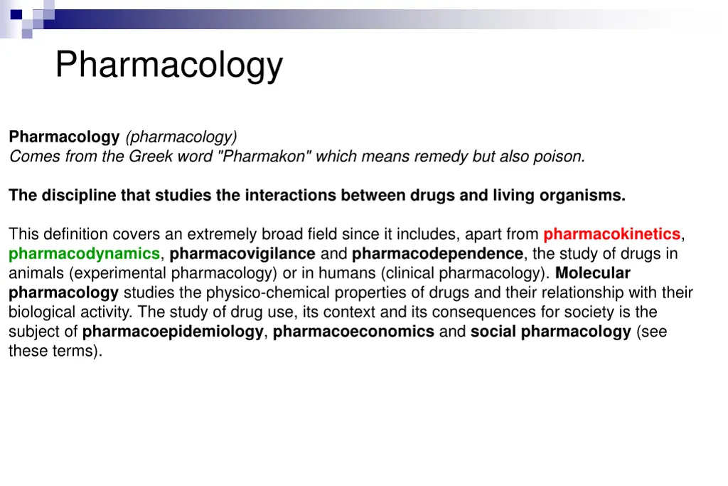 pharmacology