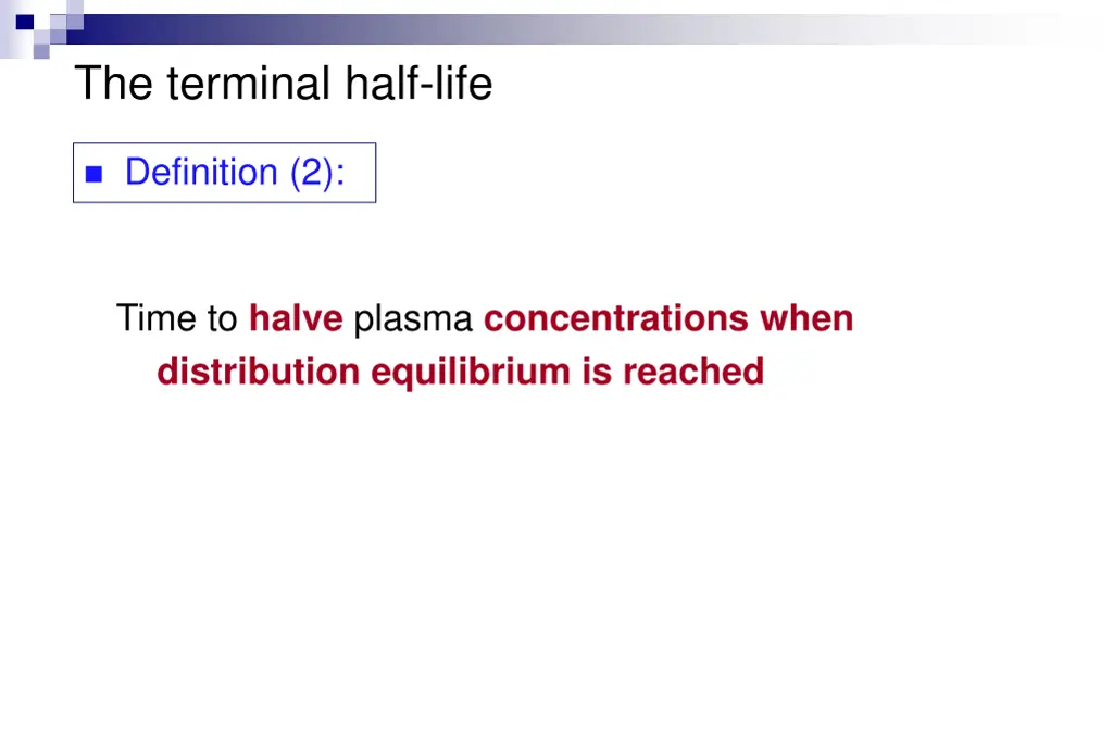 the terminal half life 3