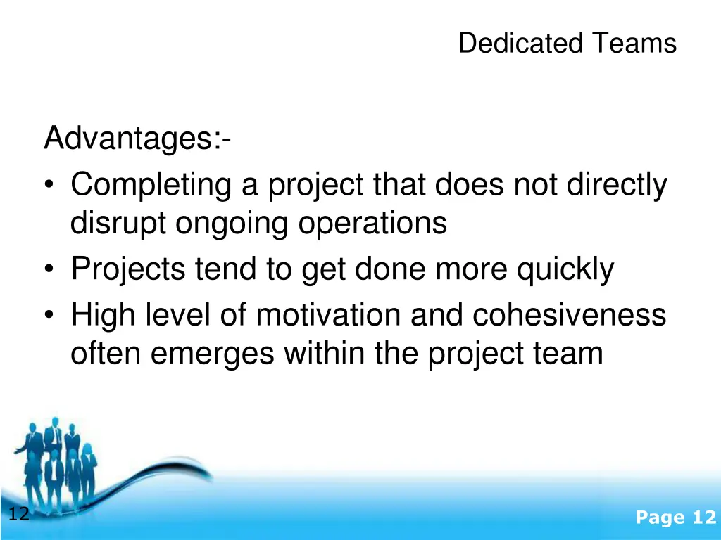 dedicated teams
