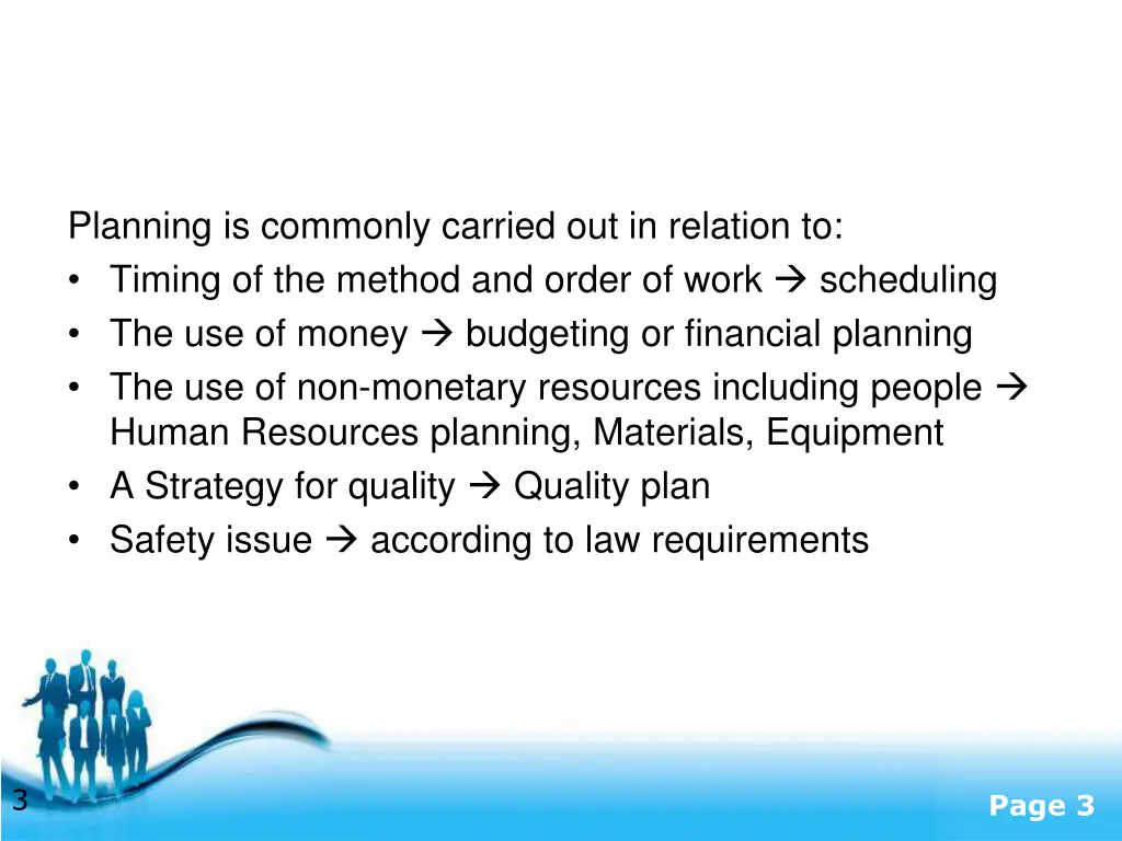 planning is commonly carried out in relation