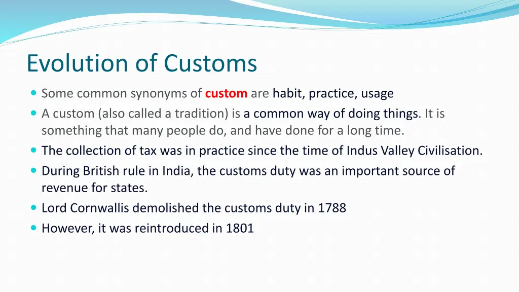 evolution of customs