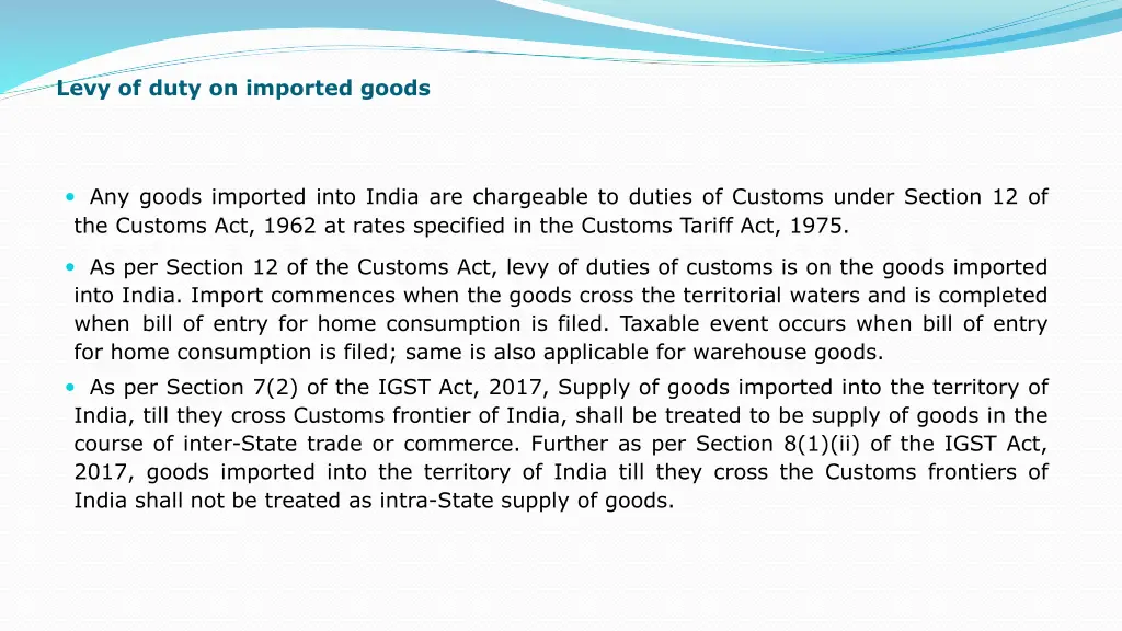 levy of duty on imported goods