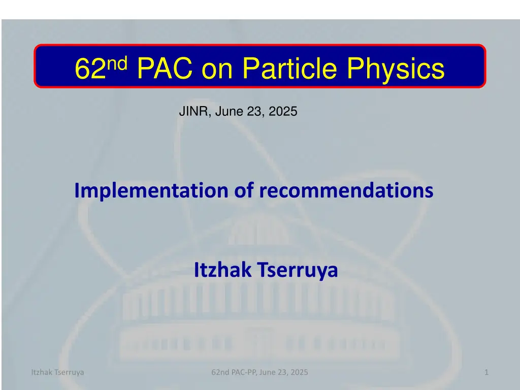 62 nd pac on particle physics