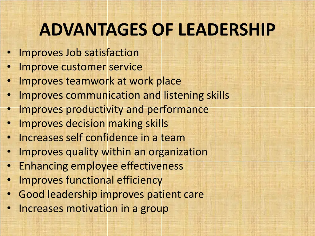 advantages of leadership improves