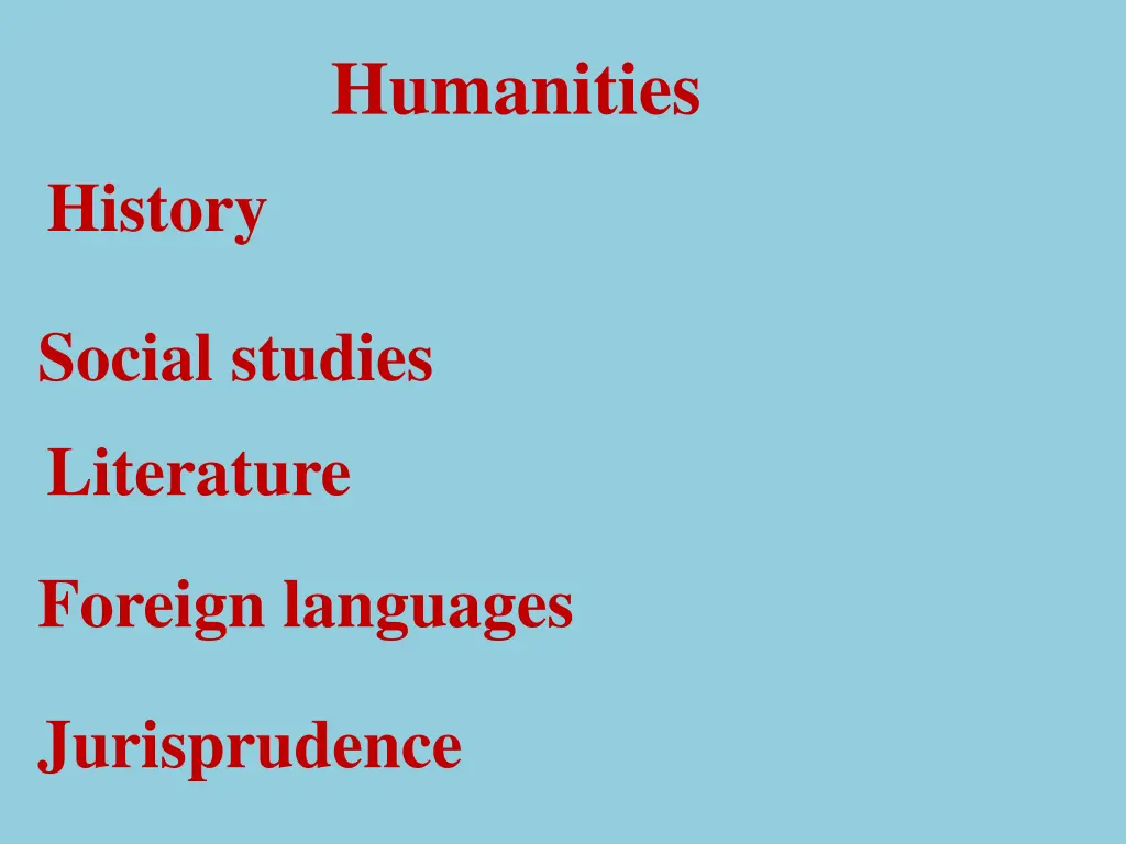 humanities