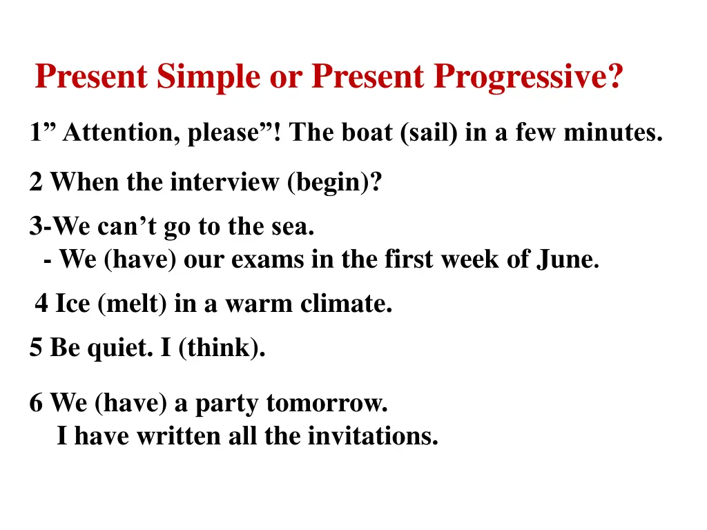 present simple or present progressive