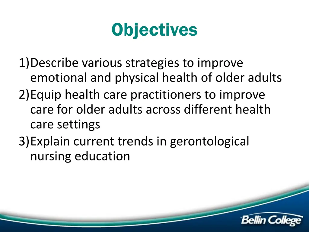 objectives