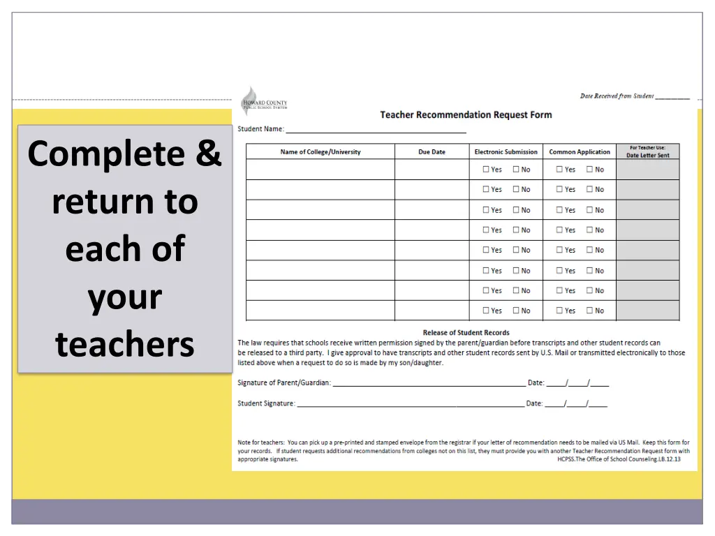 complete return to each of your teachers
