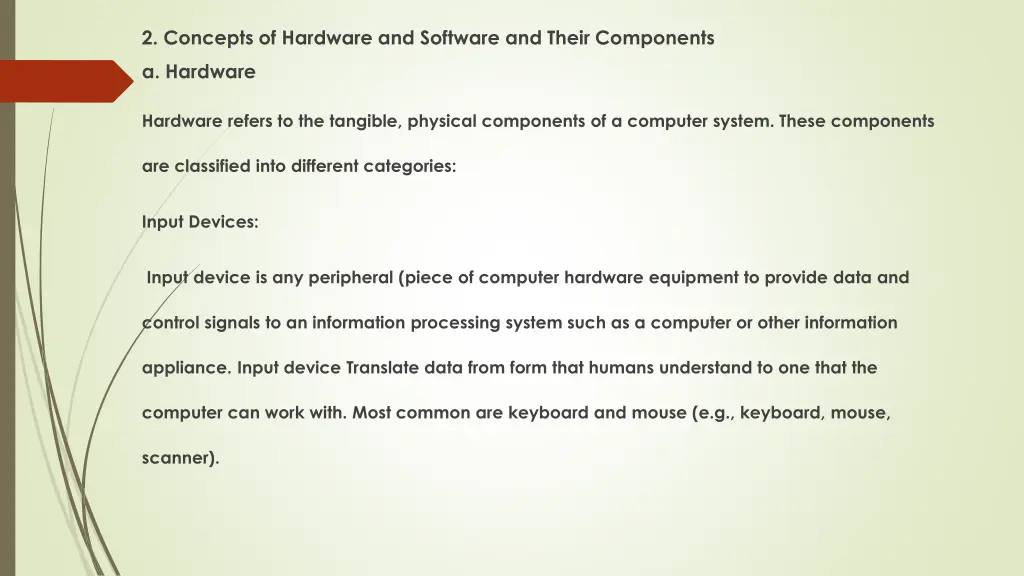 2 concepts of hardware and software and their