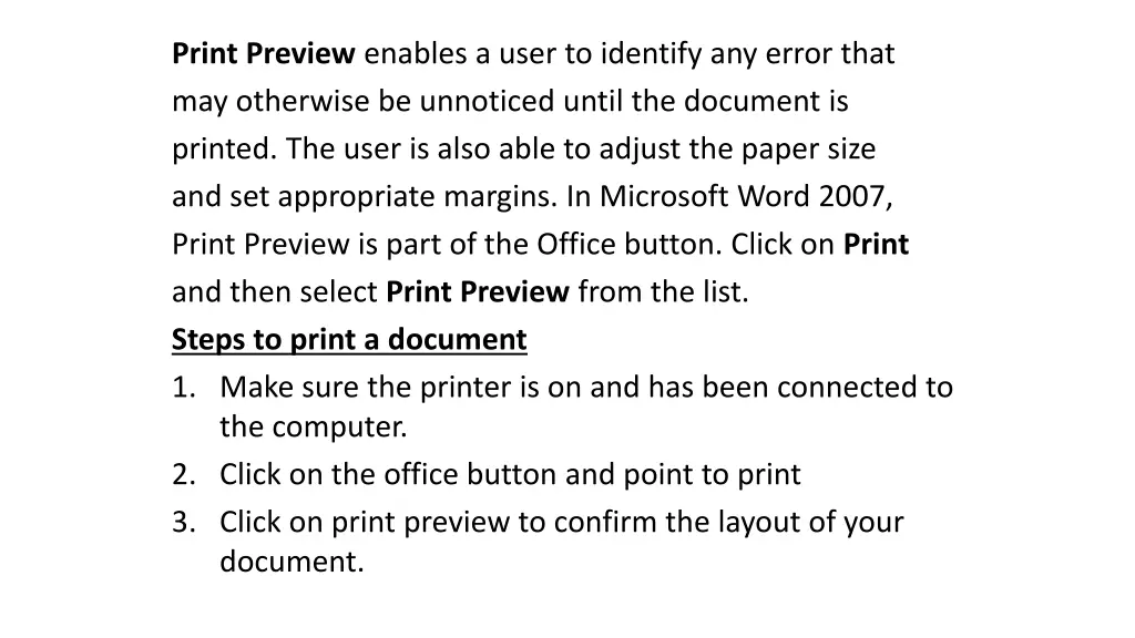 print preview enables a user to identify