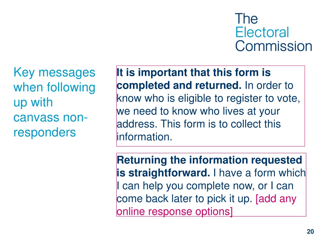 key messages when following up with canvass