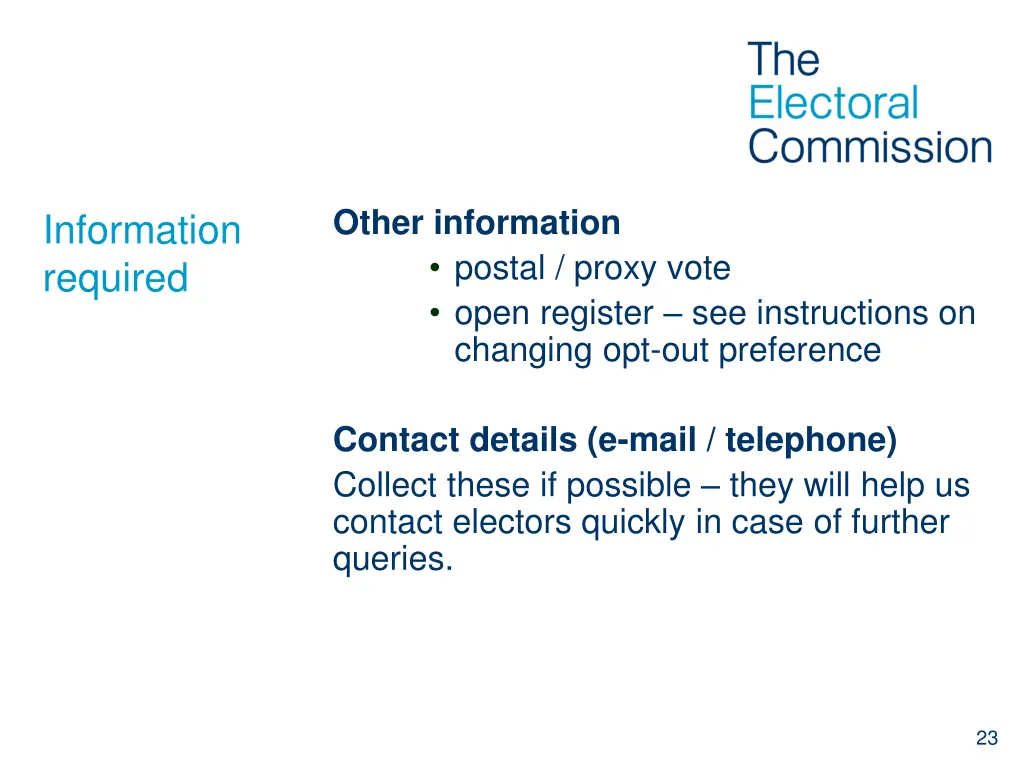 other information postal proxy vote open register