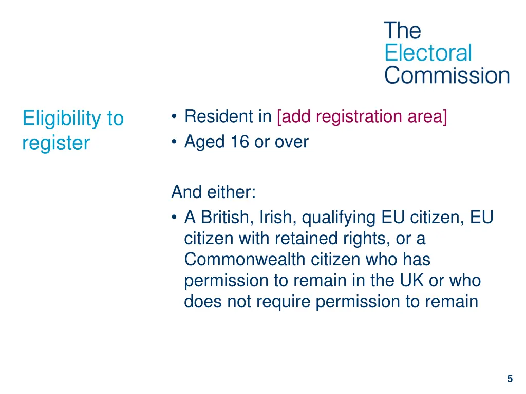 resident in add registration area aged 16 or over